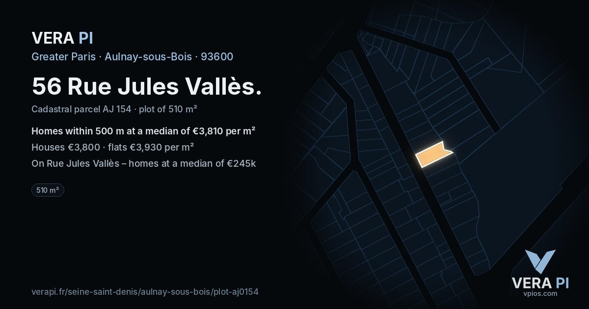 56 Rue Jules Vallès, Aulnay-sous-Bois at night – the plot lit, the parcels around coloured by the prices near them