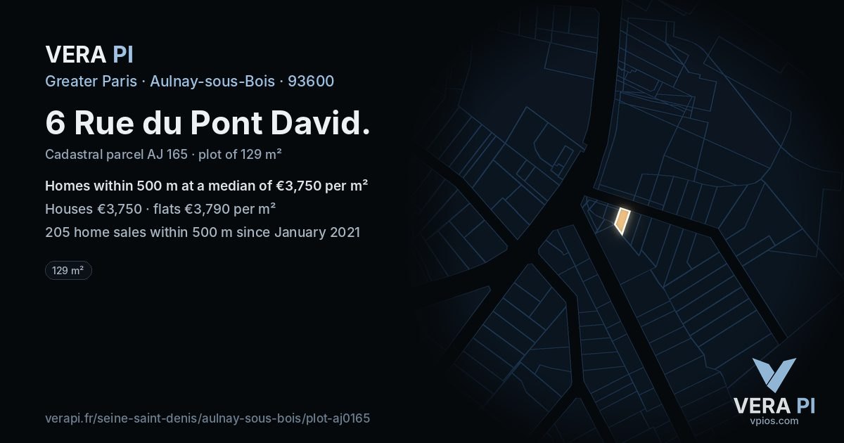 6 Rue du Pont David, Aulnay-sous-Bois at night – the plot lit, the parcels around coloured by the prices near them