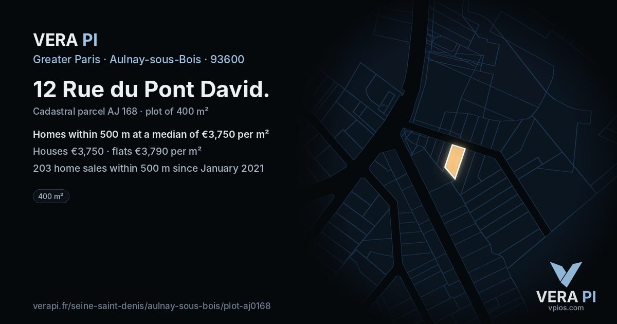 12 Rue du Pont David, Aulnay-sous-Bois at night – the plot lit, the parcels around coloured by the prices near them