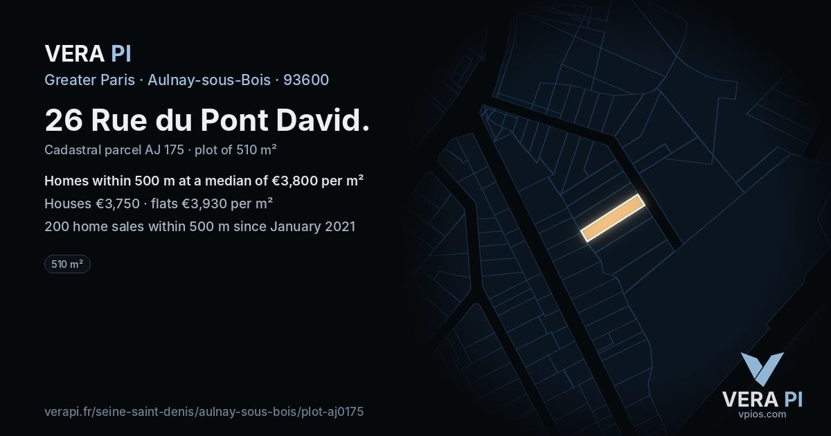 26 Rue du Pont David, Aulnay-sous-Bois at night – the plot lit, the parcels around coloured by the prices near them