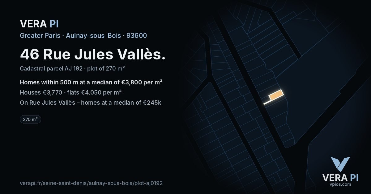 46 Rue Jules Vallès, Aulnay-sous-Bois at night – the plot lit, the parcels around coloured by the prices near them