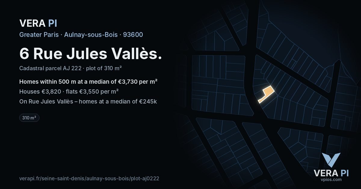 6 Rue Jules Vallès, Aulnay-sous-Bois at night – the plot lit, the parcels around coloured by the prices near them