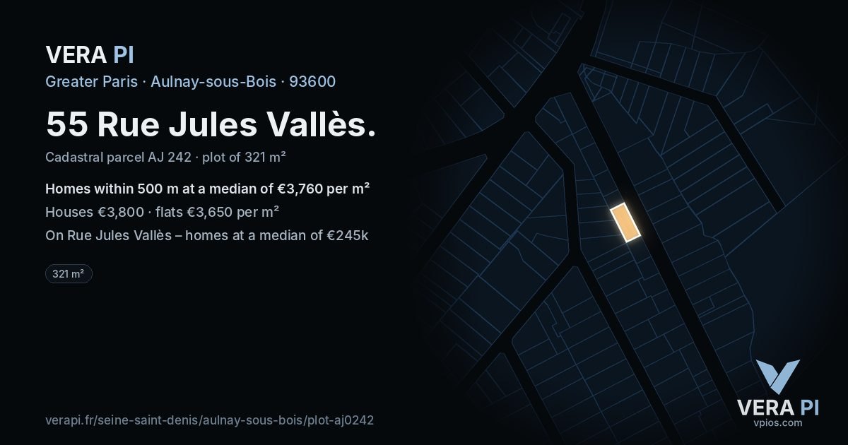 55 Rue Jules Vallès, Aulnay-sous-Bois at night – the plot lit, the parcels around coloured by the prices near them