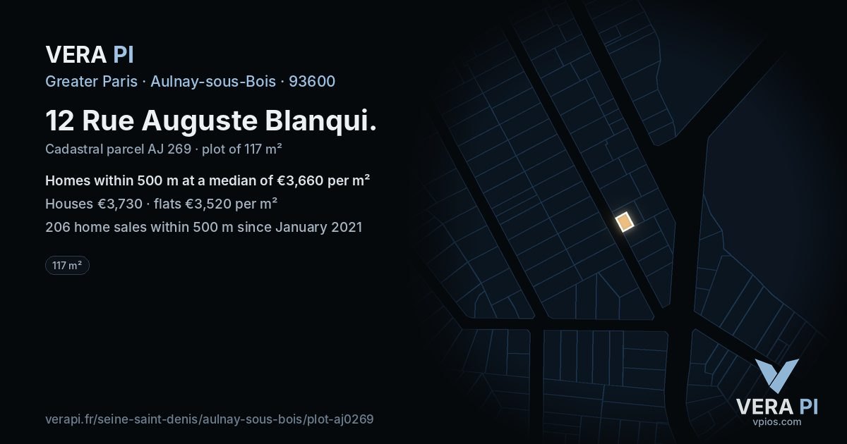 12 Rue Auguste Blanqui, Aulnay-sous-Bois at night – the plot lit, the parcels around coloured by the prices near them
