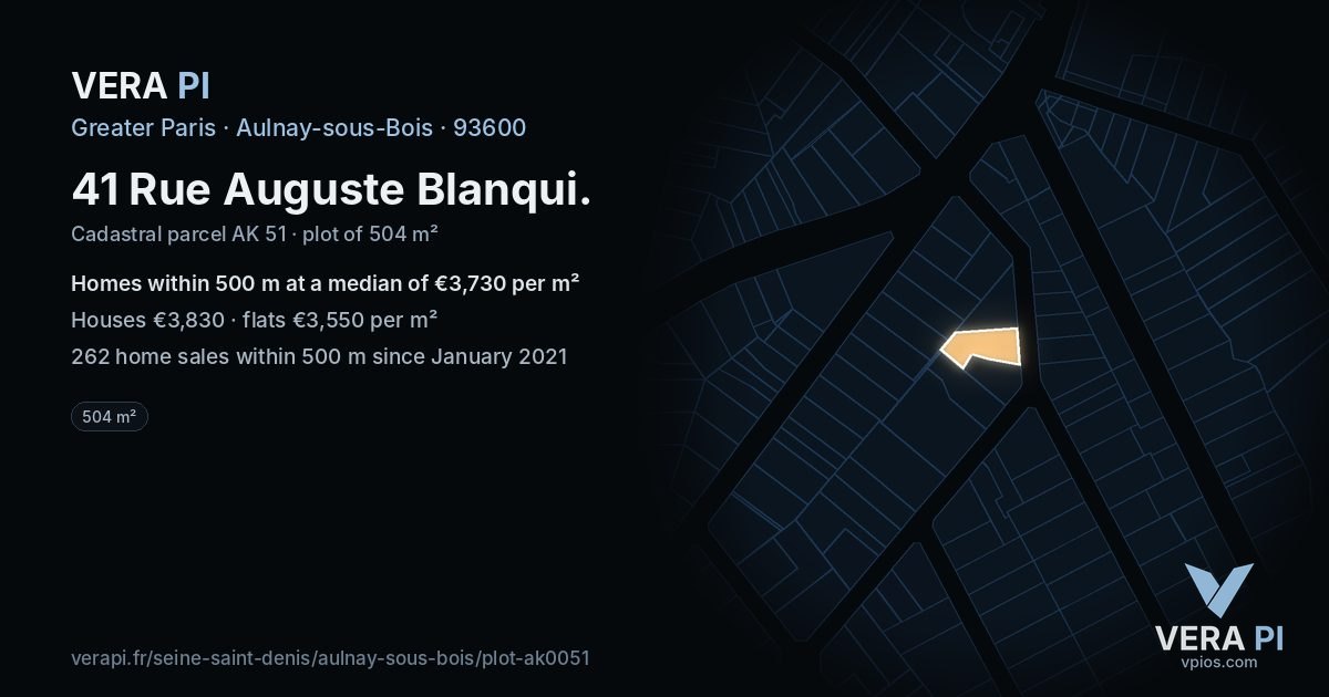 41 Rue Auguste Blanqui, Aulnay-sous-Bois at night – the plot lit, the parcels around coloured by the prices near them