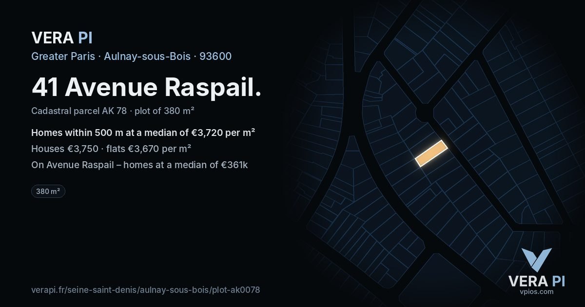 41 Avenue Raspail, Aulnay-sous-Bois at night – the plot lit, the parcels around coloured by the prices near them