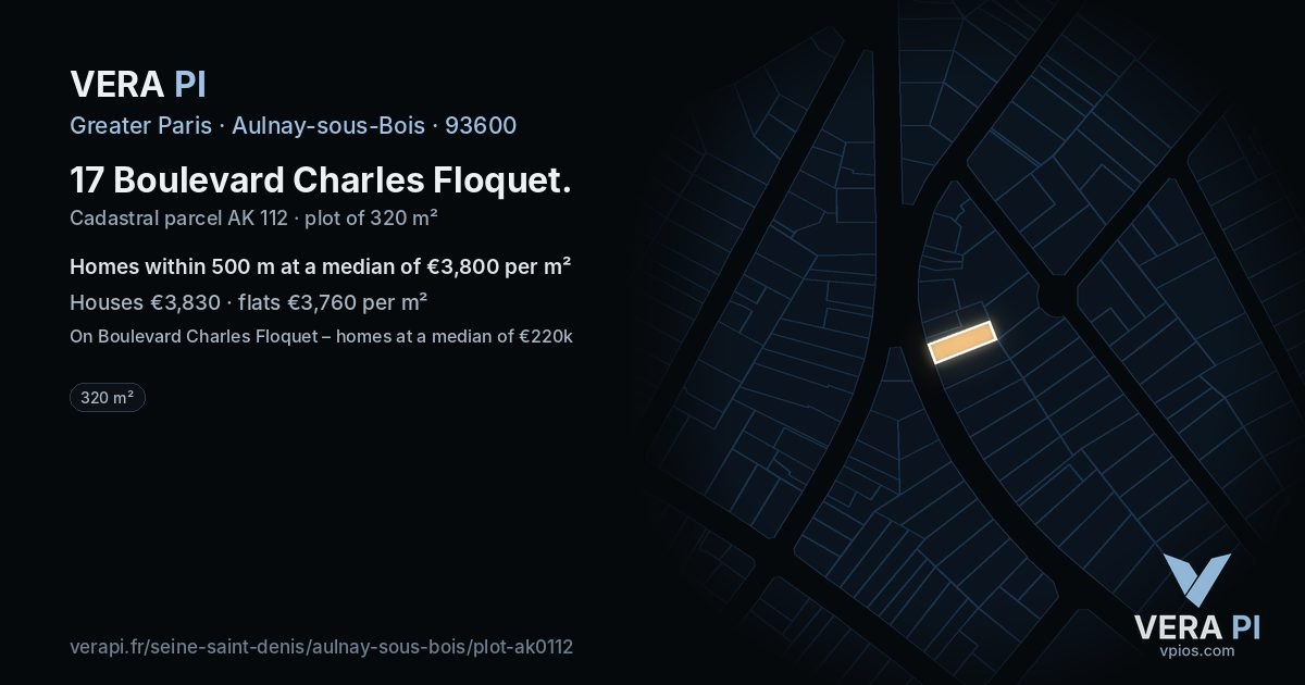17 Boulevard Charles Floquet, Aulnay-sous-Bois at night – the plot lit, the parcels around coloured by the prices near them