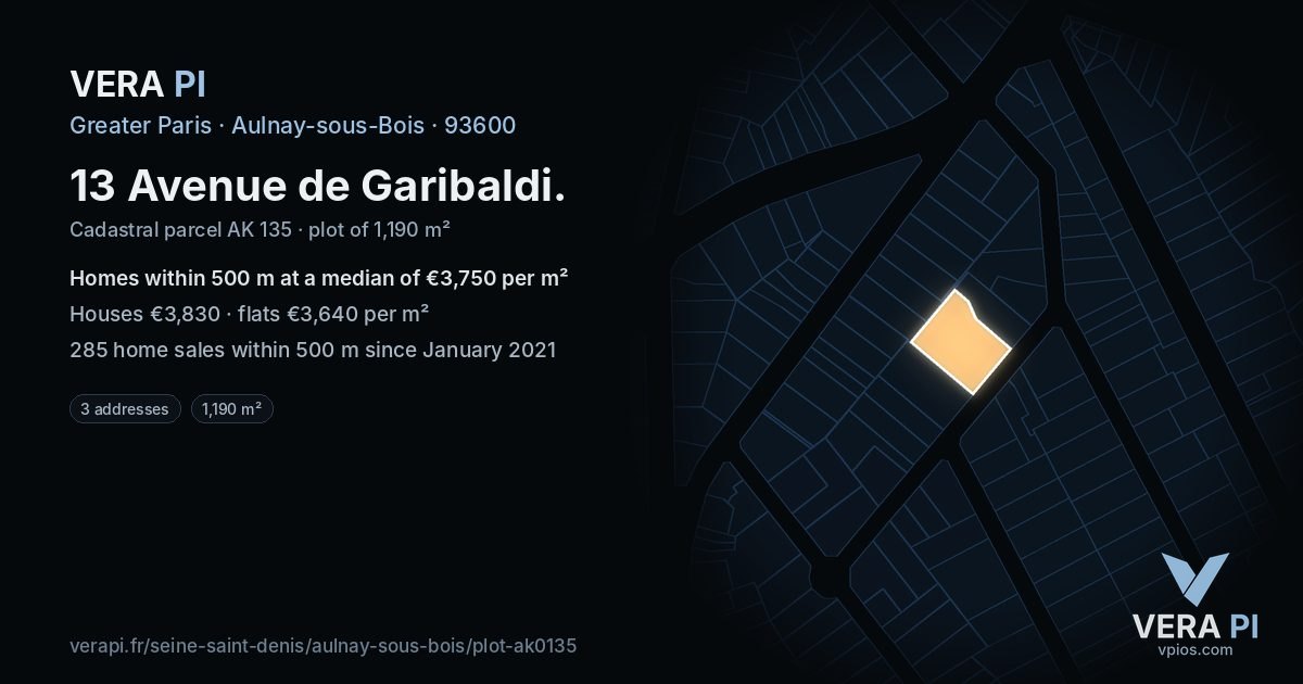 13 Avenue de Garibaldi, Aulnay-sous-Bois at night – the plot lit, the parcels around coloured by the prices near them