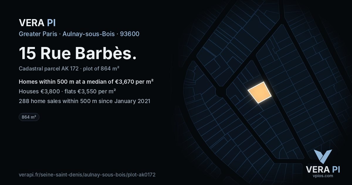 15 Rue Barbès, Aulnay-sous-Bois at night – the plot lit, the parcels around coloured by the prices near them