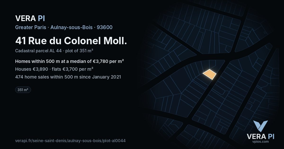 41 Rue du Colonel Moll, Aulnay-sous-Bois at night – the plot lit, the parcels around coloured by the prices near them