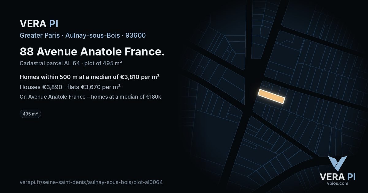 88 Avenue Anatole France, Aulnay-sous-Bois at night – the plot lit, the parcels around coloured by the prices near them