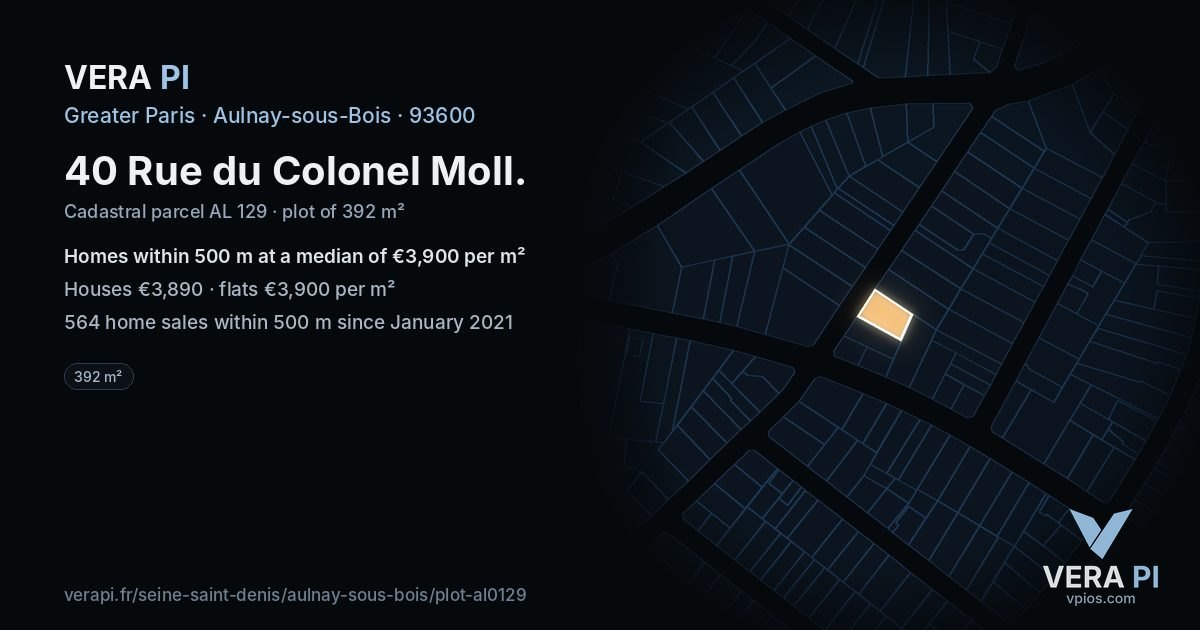 40 Rue du Colonel Moll, Aulnay-sous-Bois at night – the plot lit, the parcels around coloured by the prices near them