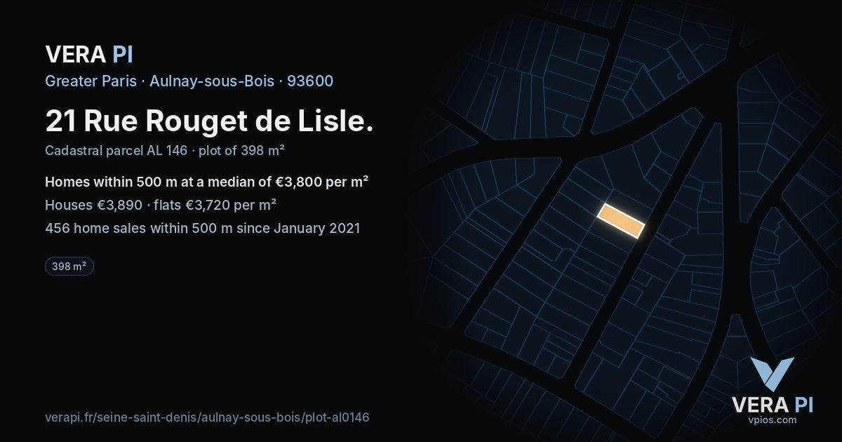 21 Rue Rouget de Lisle, Aulnay-sous-Bois at night – the plot lit, the parcels around coloured by the prices near them