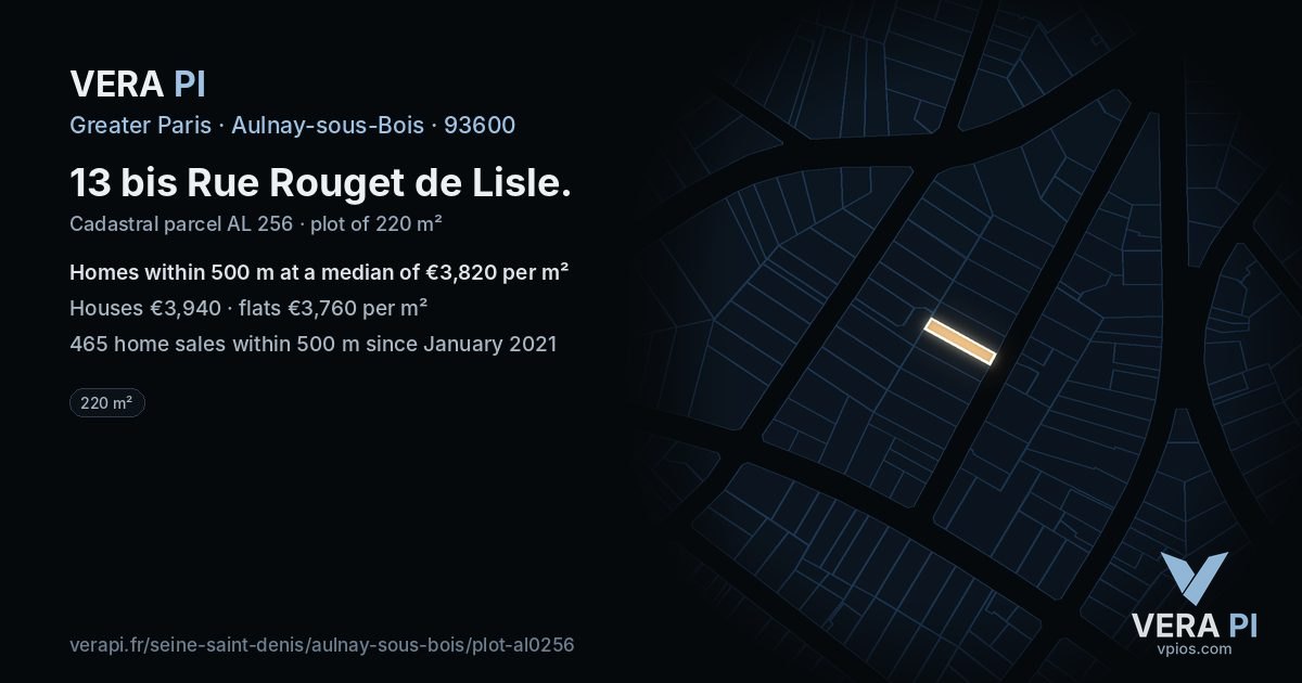 13 bis Rue Rouget de Lisle, Aulnay-sous-Bois at night – the plot lit, the parcels around coloured by the prices near them