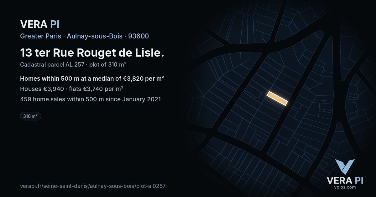 13 ter Rue Rouget de Lisle, Aulnay-sous-Bois at night – the plot lit, the parcels around coloured by the prices near them