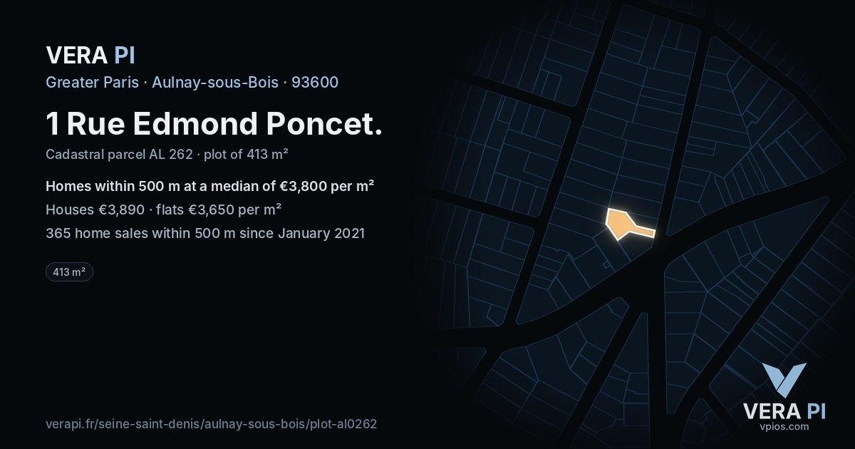 1 Rue Edmond Poncet, Aulnay-sous-Bois at night – the plot lit, the parcels around coloured by the prices near them