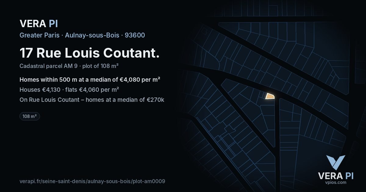 17 Rue Louis Coutant, Aulnay-sous-Bois at night – the plot lit, the parcels around coloured by the prices near them