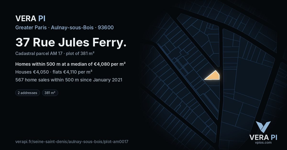 37 Rue Jules Ferry, Aulnay-sous-Bois at night – the plot lit, the parcels around coloured by the prices near them