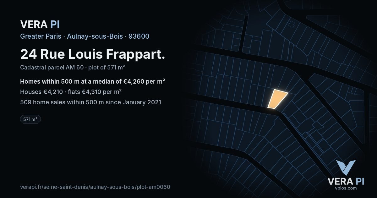 24 Rue Louis Frappart, Aulnay-sous-Bois at night – the plot lit, the parcels around coloured by the prices near them