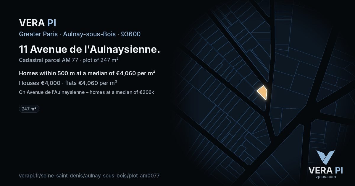 11 Avenue de l'Aulnaysienne, Aulnay-sous-Bois at night – the plot lit, the parcels around coloured by the prices near them