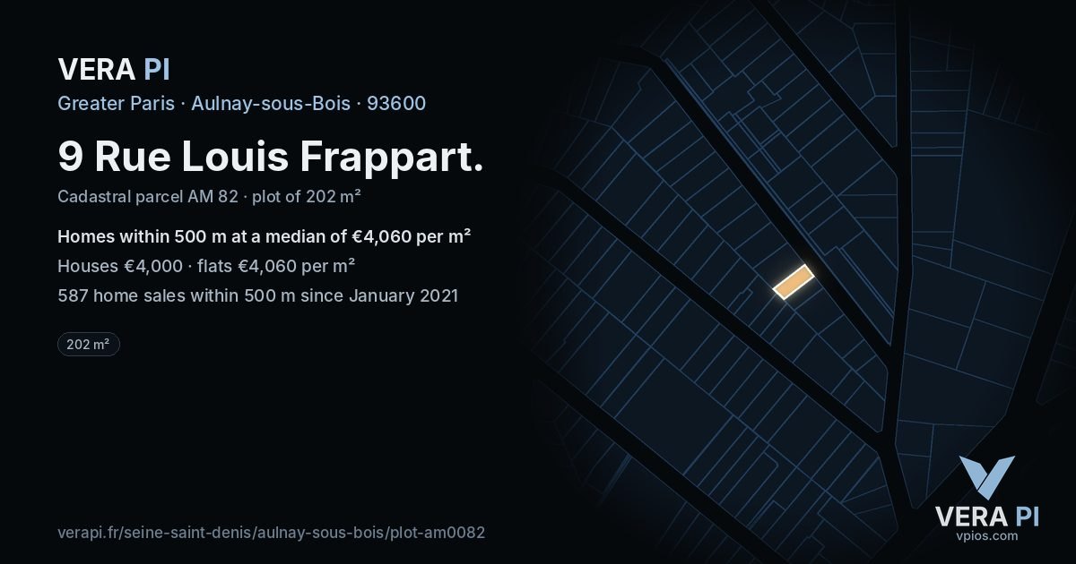 9 Rue Louis Frappart, Aulnay-sous-Bois at night – the plot lit, the parcels around coloured by the prices near them