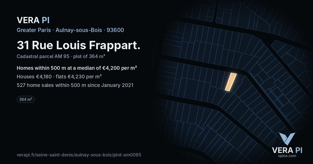 31 Rue Louis Frappart, Aulnay-sous-Bois at night – the plot lit, the parcels around coloured by the prices near them