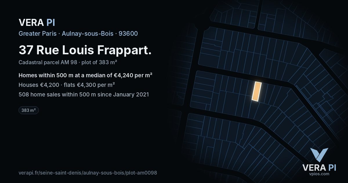37 Rue Louis Frappart, Aulnay-sous-Bois at night – the plot lit, the parcels around coloured by the prices near them