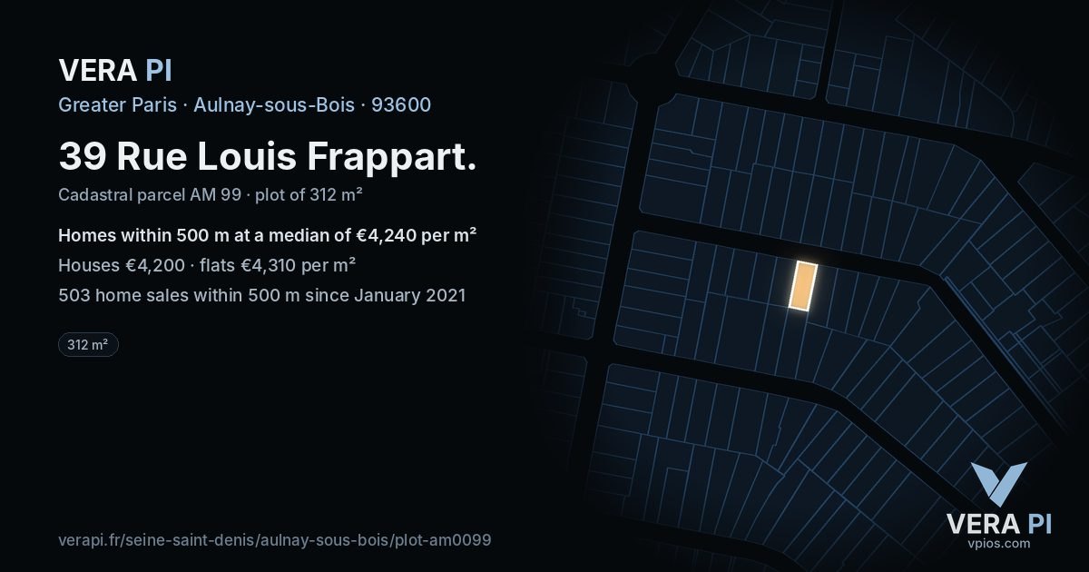 39 Rue Louis Frappart, Aulnay-sous-Bois at night – the plot lit, the parcels around coloured by the prices near them