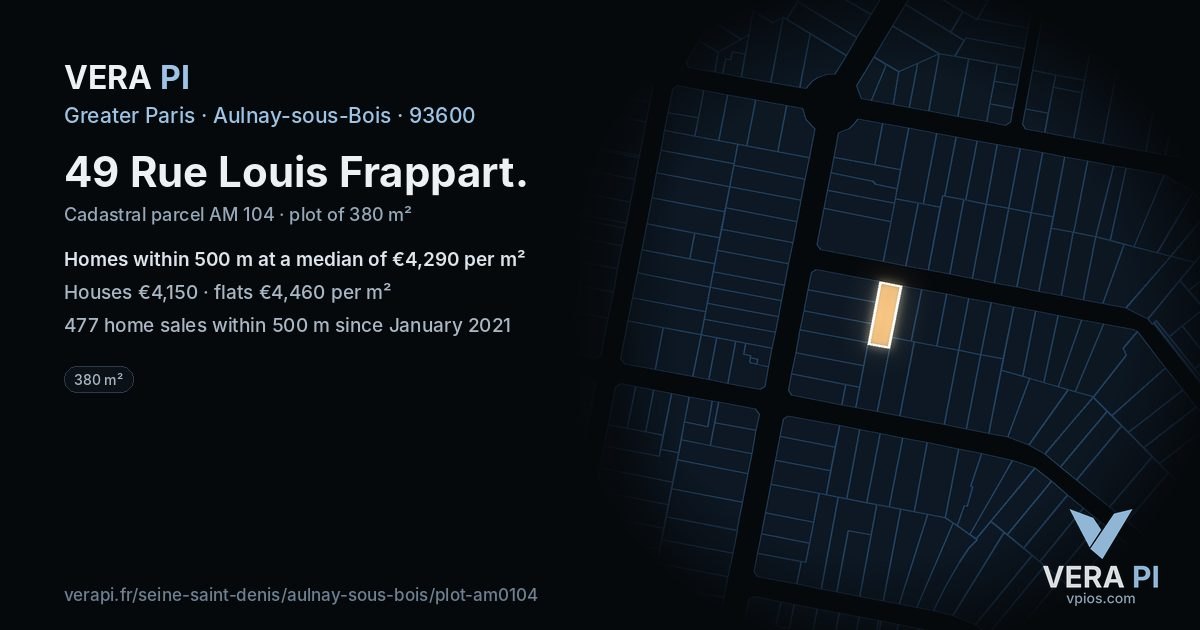 49 Rue Louis Frappart, Aulnay-sous-Bois at night – the plot lit, the parcels around coloured by the prices near them