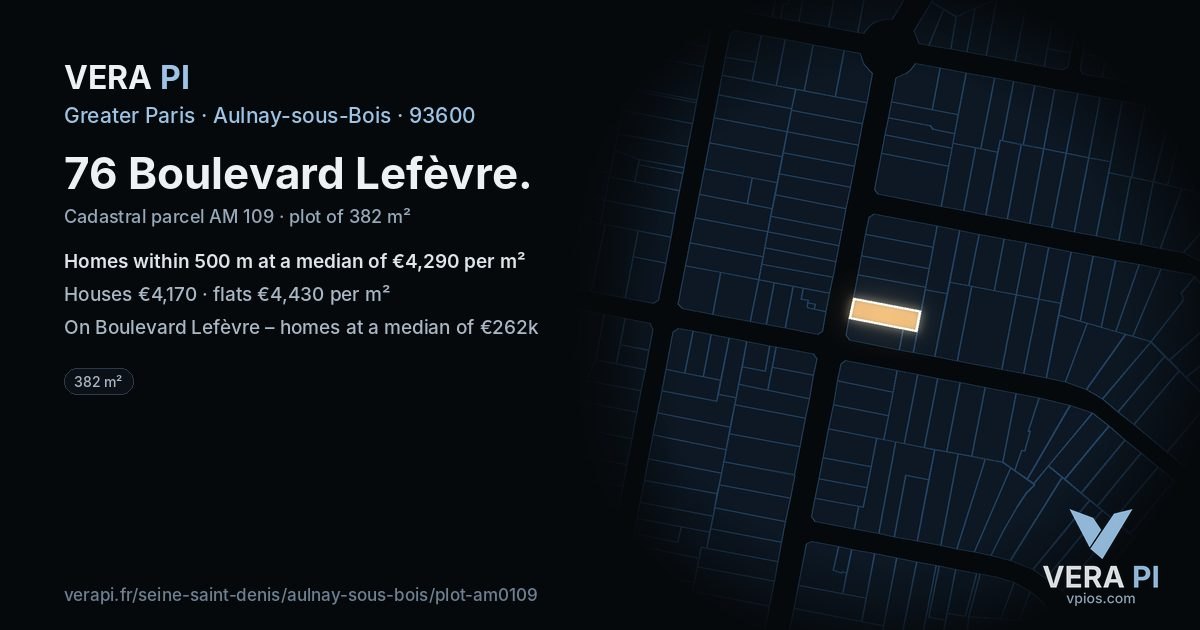 76 Boulevard Lefèvre, Aulnay-sous-Bois at night – the plot lit, the parcels around coloured by the prices near them