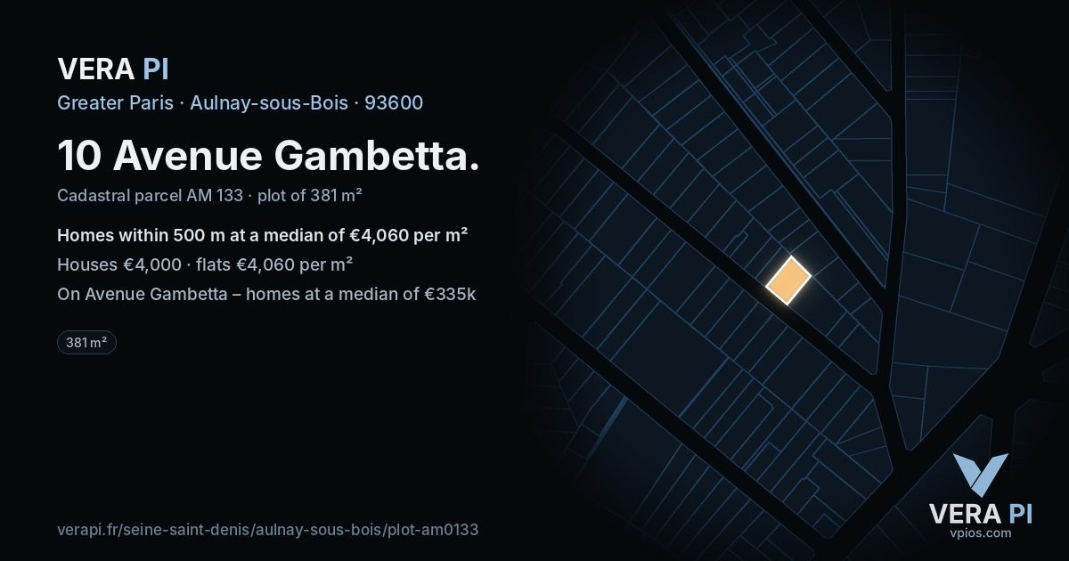 10 Avenue Gambetta, Aulnay-sous-Bois at night – the plot lit, the parcels around coloured by the prices near them