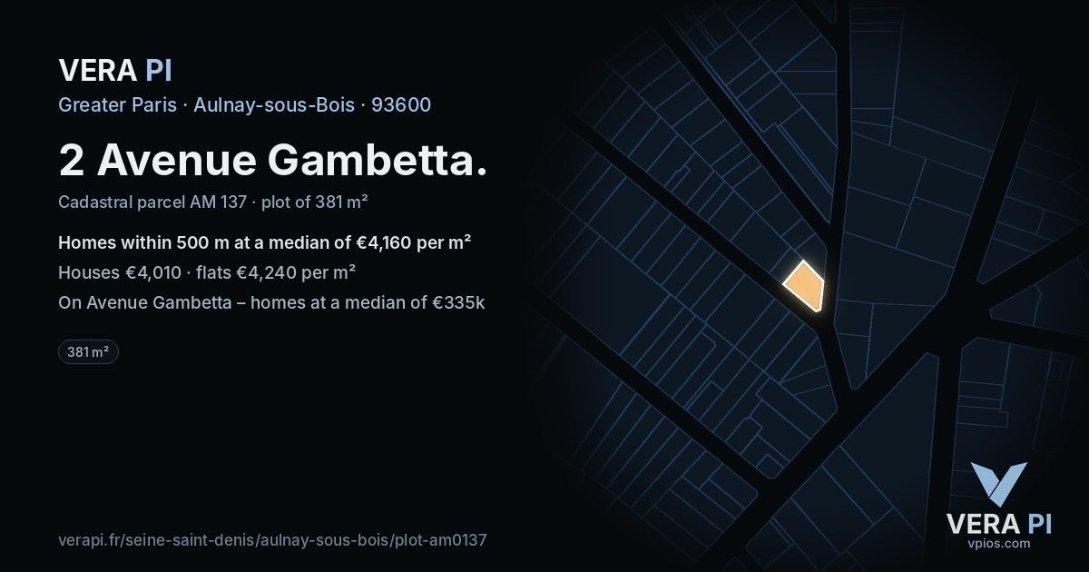 2 Avenue Gambetta, Aulnay-sous-Bois at night – the plot lit, the parcels around coloured by the prices near them