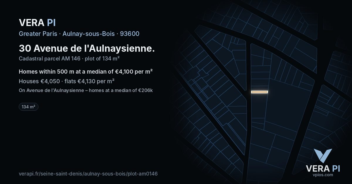 30 Avenue de l'Aulnaysienne, Aulnay-sous-Bois at night – the plot lit, the parcels around coloured by the prices near them