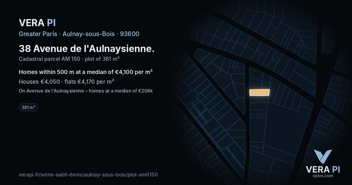 38 Avenue de l'Aulnaysienne, Aulnay-sous-Bois at night – the plot lit, the parcels around coloured by the prices near them