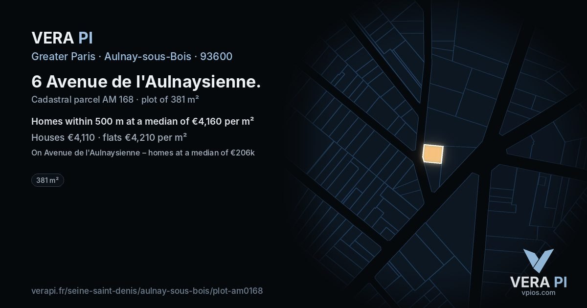 6 Avenue de l'Aulnaysienne, Aulnay-sous-Bois at night – the plot lit, the parcels around coloured by the prices near them