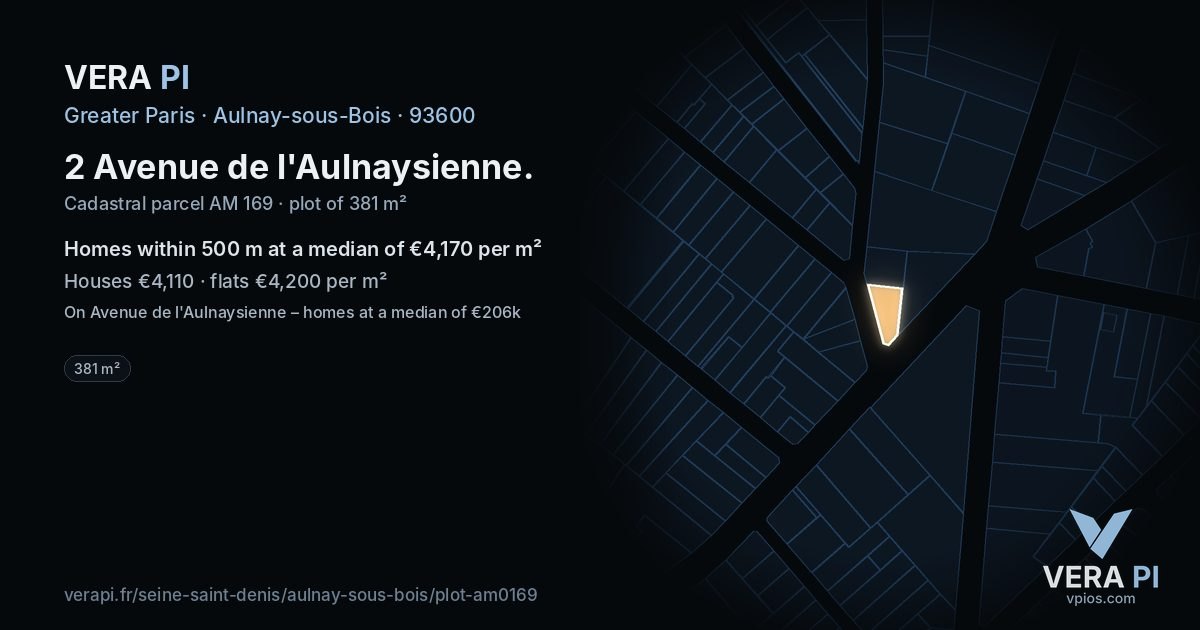2 Avenue de l'Aulnaysienne, Aulnay-sous-Bois at night – the plot lit, the parcels around coloured by the prices near them
