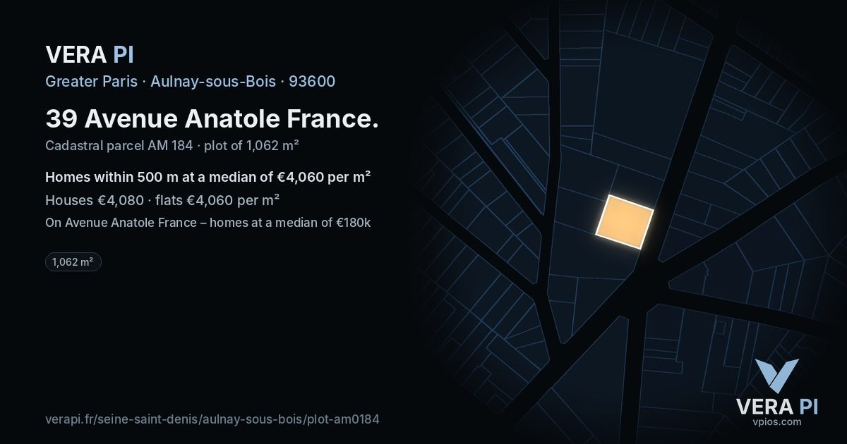 39 Avenue Anatole France, Aulnay-sous-Bois at night – the plot lit, the parcels around coloured by the prices near them