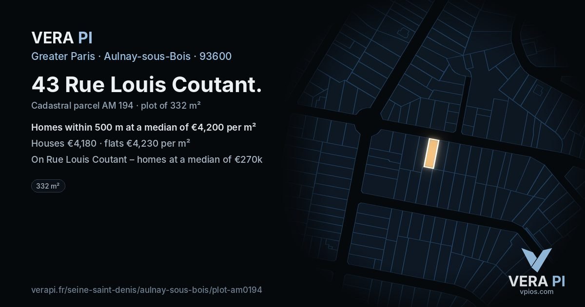 43 Rue Louis Coutant, Aulnay-sous-Bois at night – the plot lit, the parcels around coloured by the prices near them