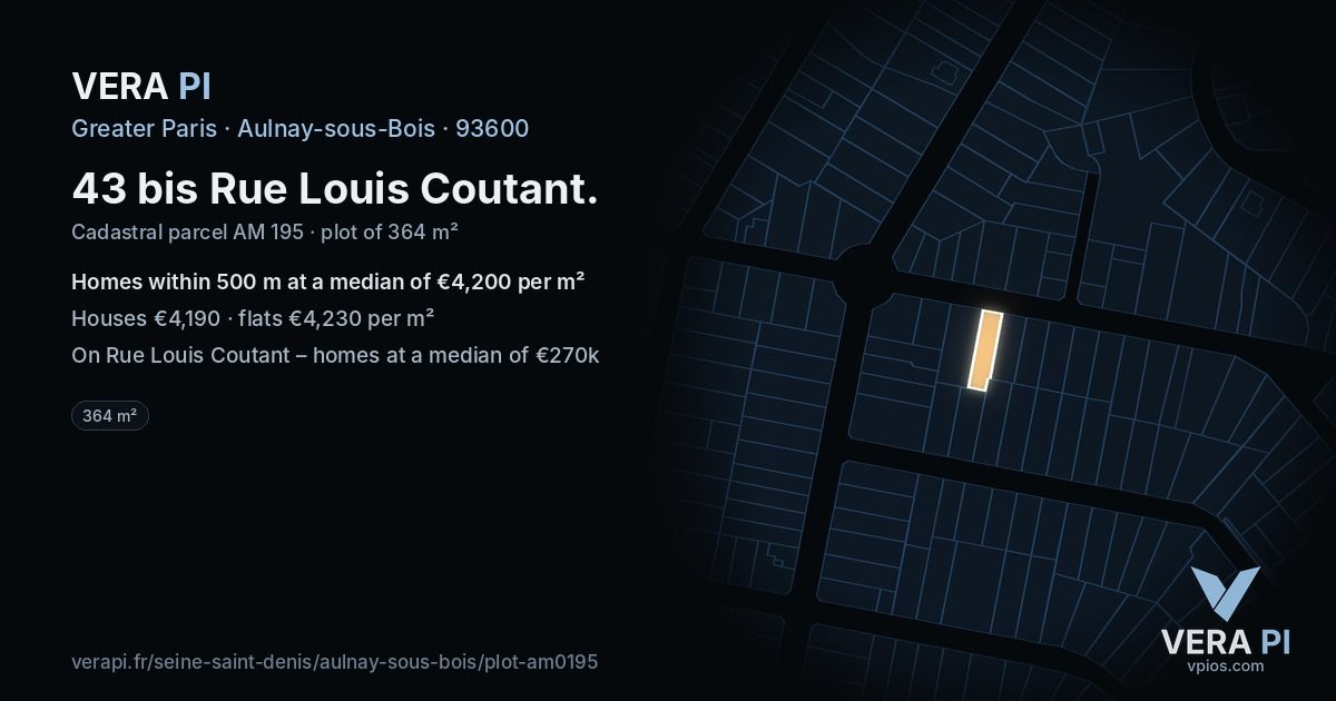 43 bis Rue Louis Coutant, Aulnay-sous-Bois at night – the plot lit, the parcels around coloured by the prices near them