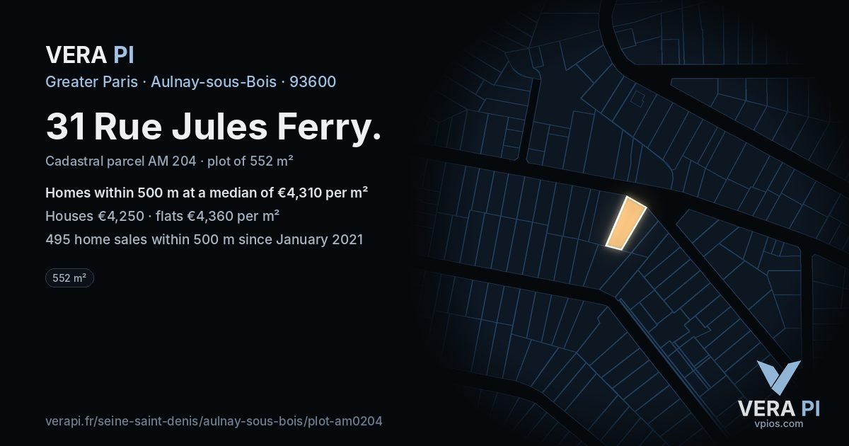 31 Rue Jules Ferry, Aulnay-sous-Bois at night – the plot lit, the parcels around coloured by the prices near them