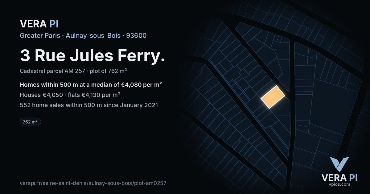 3 Rue Jules Ferry, Aulnay-sous-Bois at night – the plot lit, the parcels around coloured by the prices near them