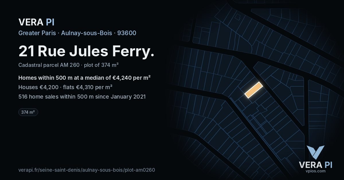 21 Rue Jules Ferry, Aulnay-sous-Bois at night – the plot lit, the parcels around coloured by the prices near them