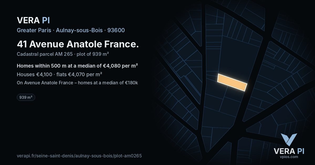 41 Avenue Anatole France, Aulnay-sous-Bois at night – the plot lit, the parcels around coloured by the prices near them
