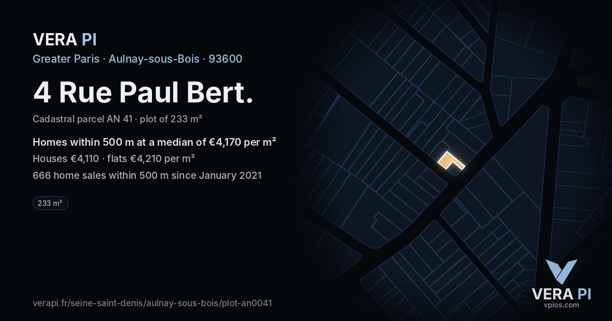4 Rue Paul Bert, Aulnay-sous-Bois at night – the plot lit, the parcels around coloured by the prices near them