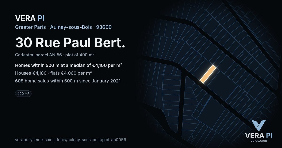 30 Rue Paul Bert, Aulnay-sous-Bois at night – the plot lit, the parcels around coloured by the prices near them