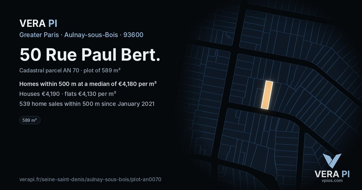 50 Rue Paul Bert, Aulnay-sous-Bois at night – the plot lit, the parcels around coloured by the prices near them