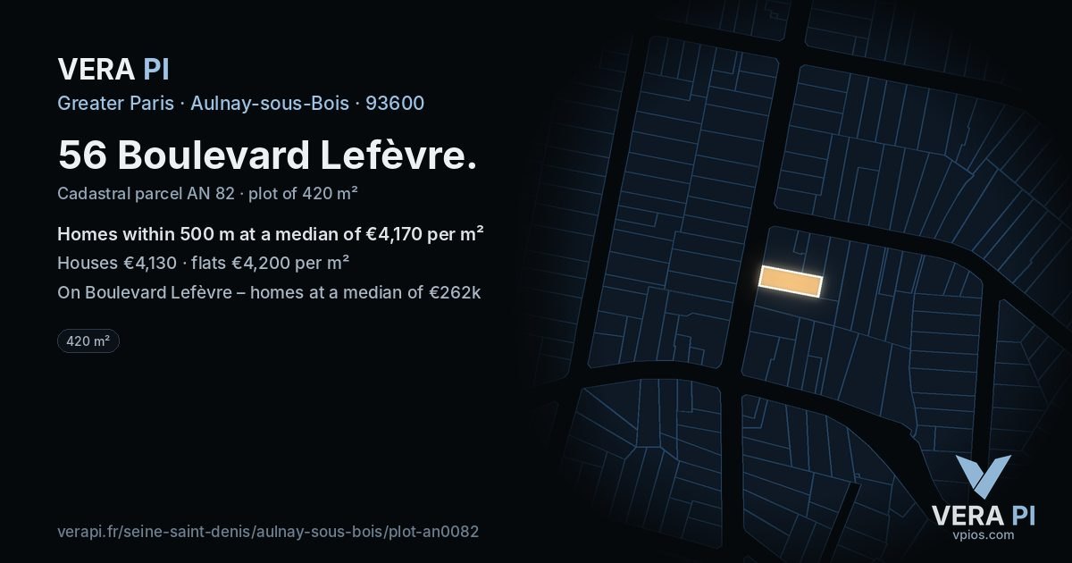 56 Boulevard Lefèvre, Aulnay-sous-Bois at night – the plot lit, the parcels around coloured by the prices near them
