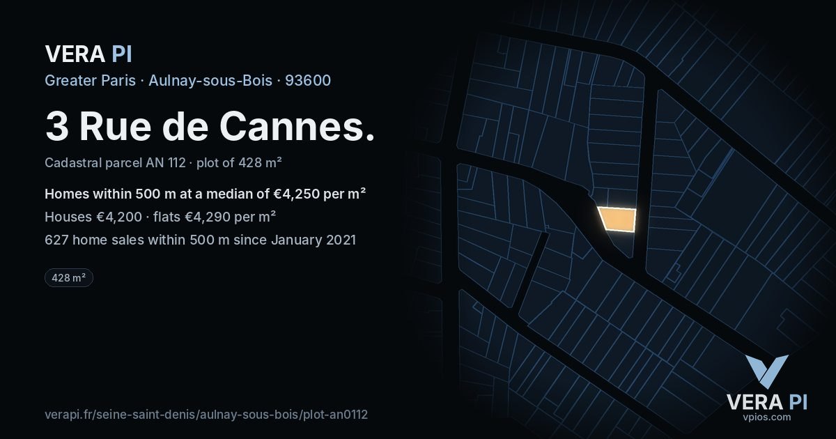 3 Rue de Cannes, Aulnay-sous-Bois at night – the plot lit, the parcels around coloured by the prices near them