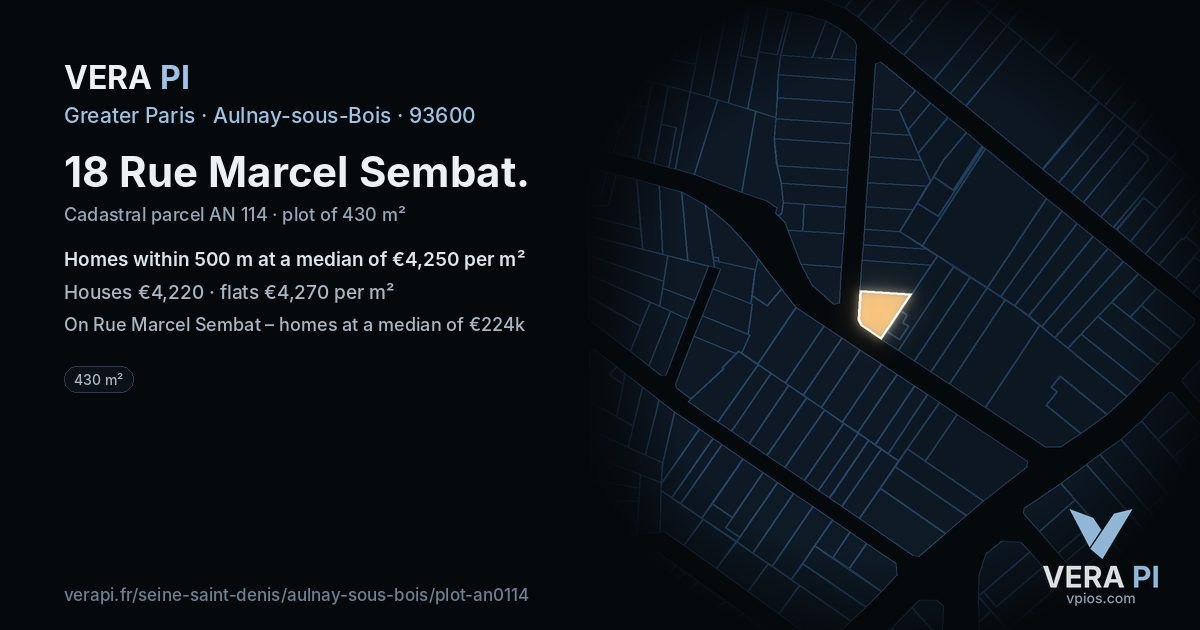 18 Rue Marcel Sembat, Aulnay-sous-Bois at night – the plot lit, the parcels around coloured by the prices near them