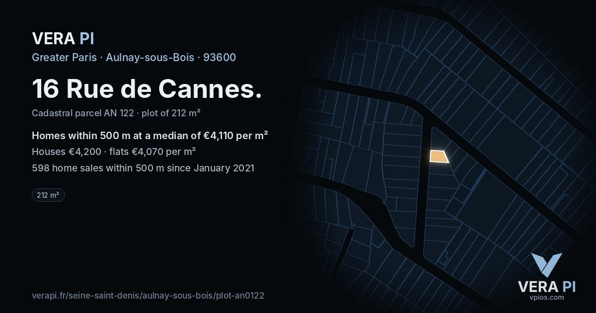 16 Rue de Cannes, Aulnay-sous-Bois at night – the plot lit, the parcels around coloured by the prices near them